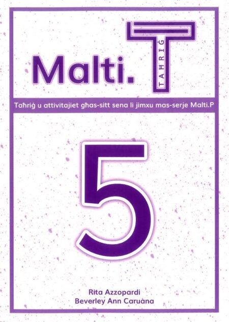Malti. T 5