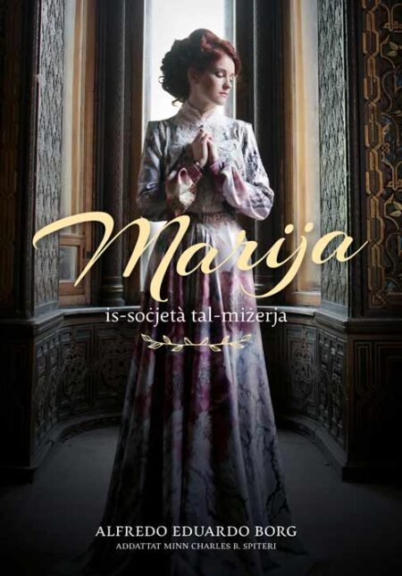 Marija - Is-Soċjetà tal-Miżerja 1