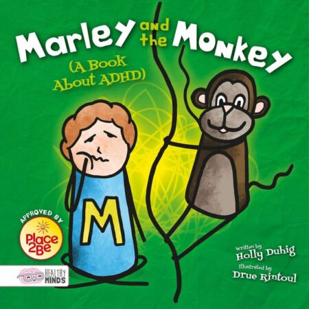 Healthy Minds: Marley and the Monkey