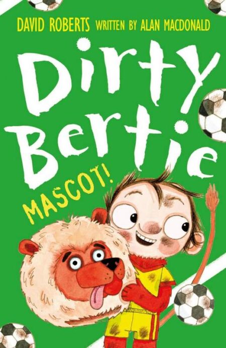 Dirty Bertie: Mascot!