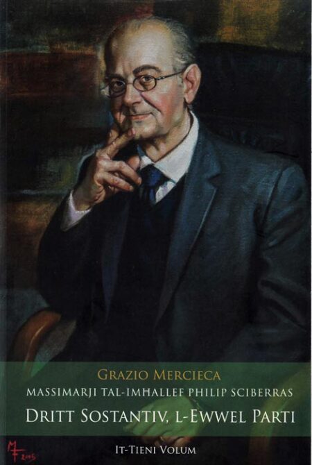 Massimarji tal-Imħallef Philip Sciberras Dritt Sostantiv, L-Ewwel Parti: It-Tieni Volum (Hardback)