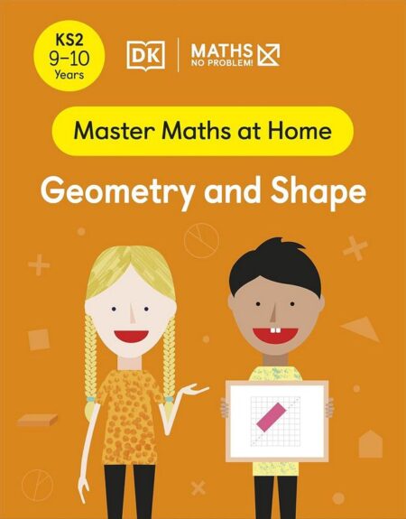 Maths: Geometry and Shapes (9-10 Years)