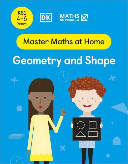 Maths: Geometry and Shape (4-6  Years)