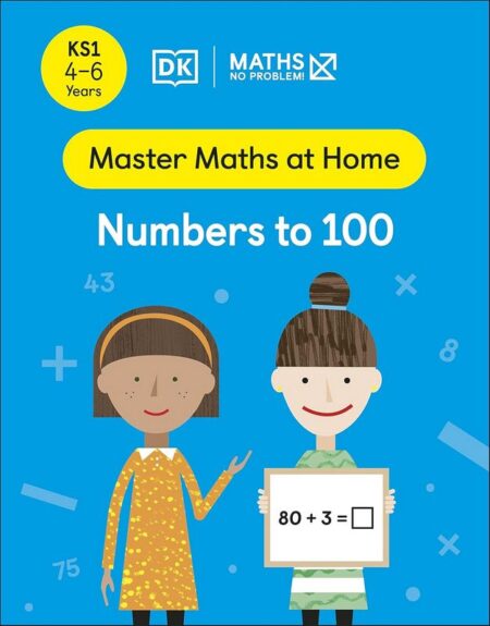 Maths: Numbers 1 to 100 (4-6 Years)