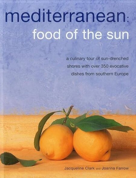Mediterranean: Food of the Sun