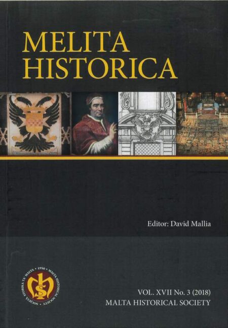 Melita Historica Vol. XVII No. 3 (2018)