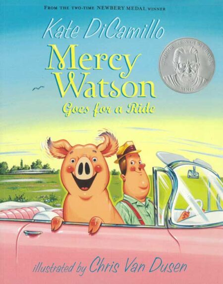 Mercy Watson Goes for a Ride