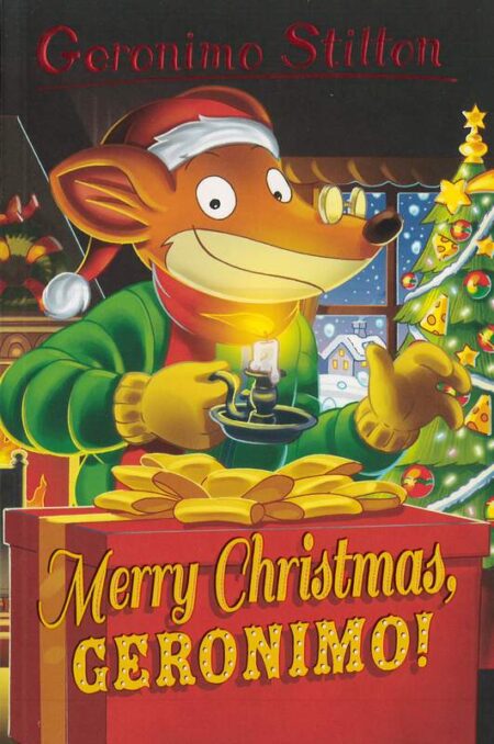 Geromino Stilton: Merry Christmas Geronimo!