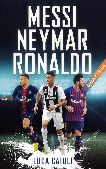 Messi, Neymar, Ronaldo