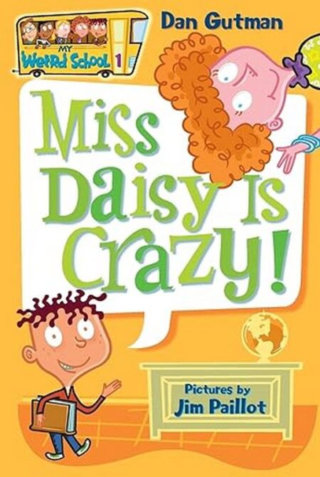 Miss Daisy Is Crazy!