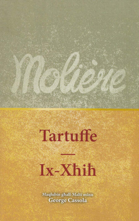 Molière: Tartuffe - Ix-Xiħ