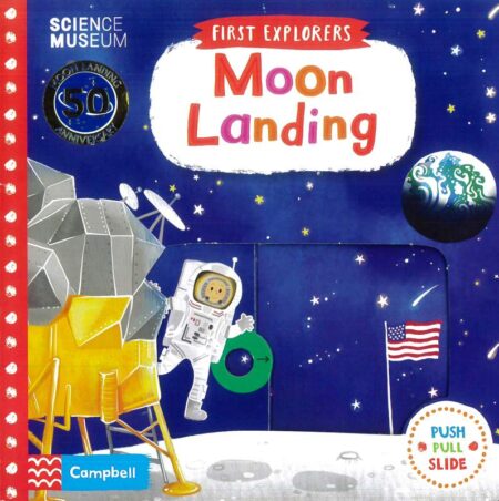 First Explorers: Moon Landing