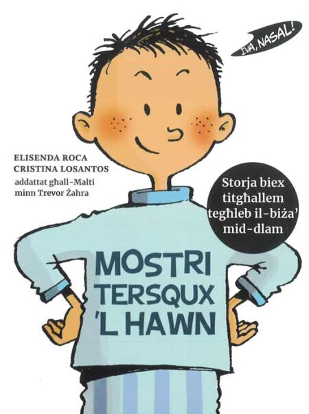 Mostri tersqux ’l hawn (Iva, nasal!)