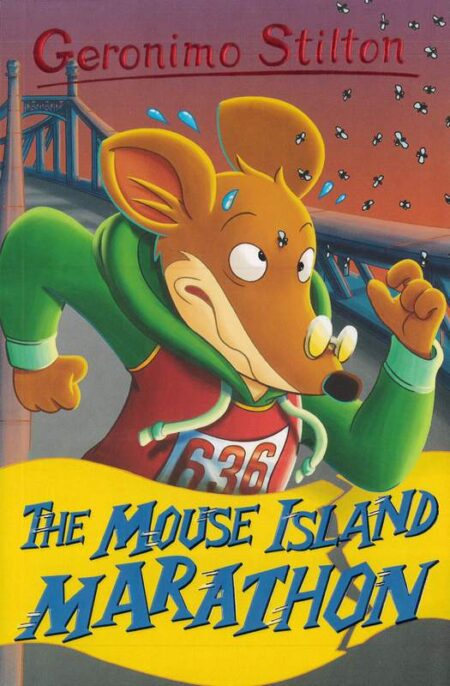 Geromino Stilton: The Mouse Island Marathon