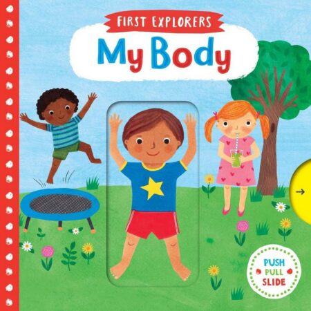 First Explorers: My Body