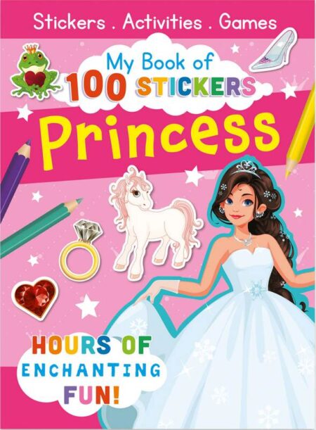 Princess: My Book Of 100 Stickers