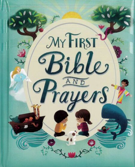 My First Bible and Prayers