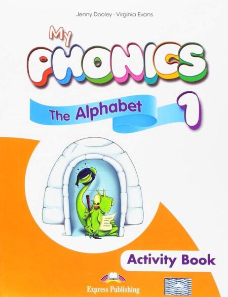 My Phonics 1: The Alphabet