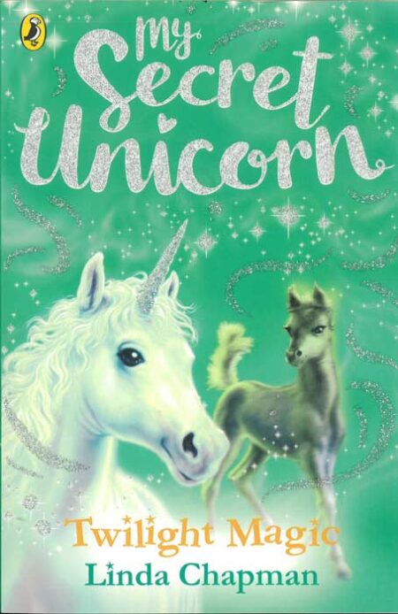 My Secret Unicorn: Twilight Magic