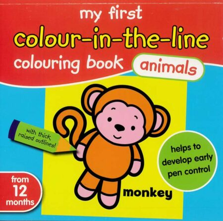 My First Colour In The Line Colouring Book: Animals