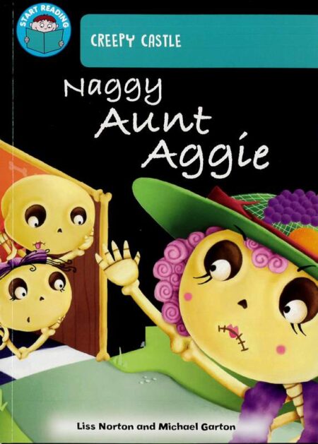 Creepy Castle: Naggy Aunt Aggie