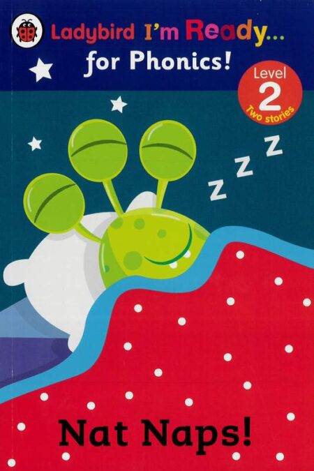 Ladybird I'm ready... For Phonics! - Nat Naps!
