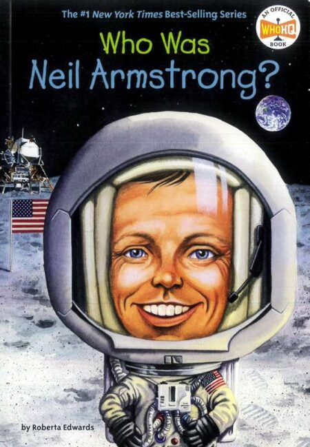Who Was Neil Armstrong?