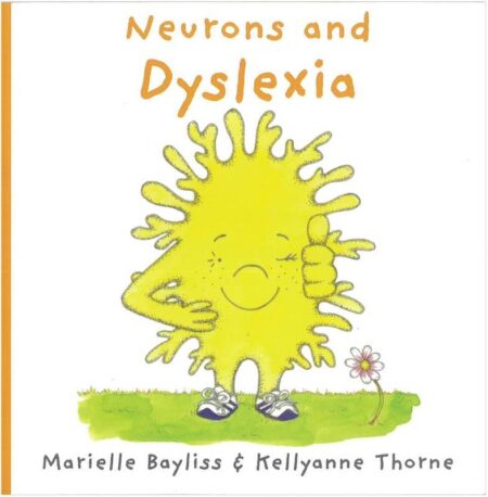 Neurons and Dyslexia