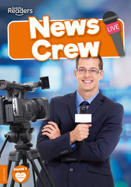 BookLife Readers Level 6: News Crew