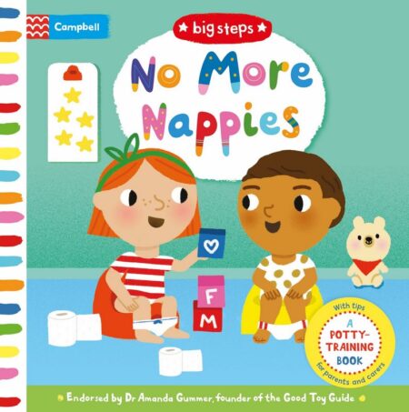 Big Steps No More Nappies: A Potty-Training Book