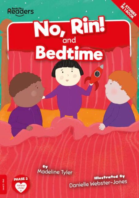 BookLife Readers Level 2: No, Rin! and Bedtime