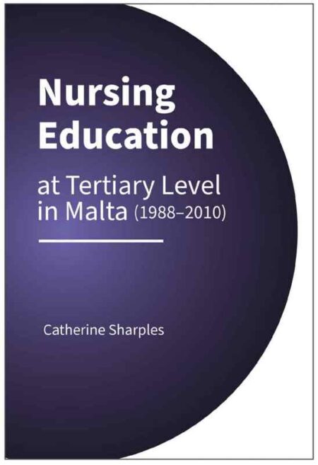 Nursing Education at Tertiary Level in Malta