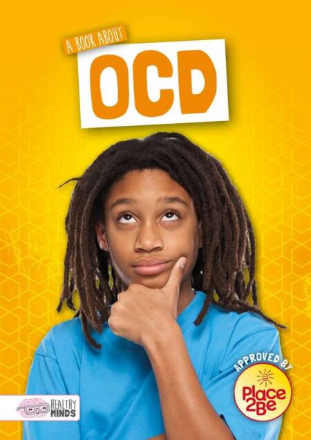 Healthy Minds: A Book about OCD
