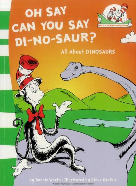 Oh Say Can You Say Di-No-Saur?