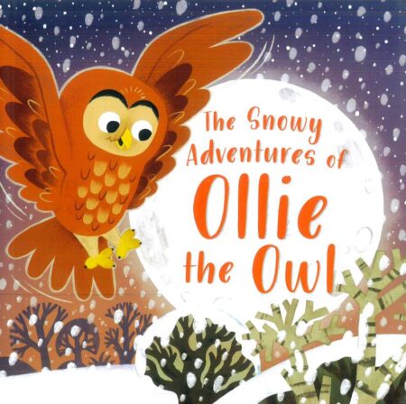 The Snowy Adventures of Ollie the Owl