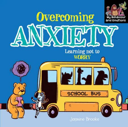 Overcoming Anxiety (Learning to not worry)