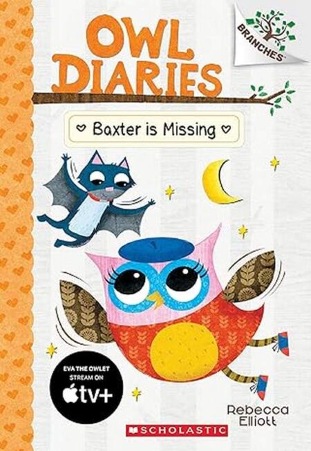 Owl Diaries: Baxter is Missing
