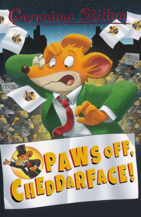 Geromino Stilton: Paws Off, Cheddarface!