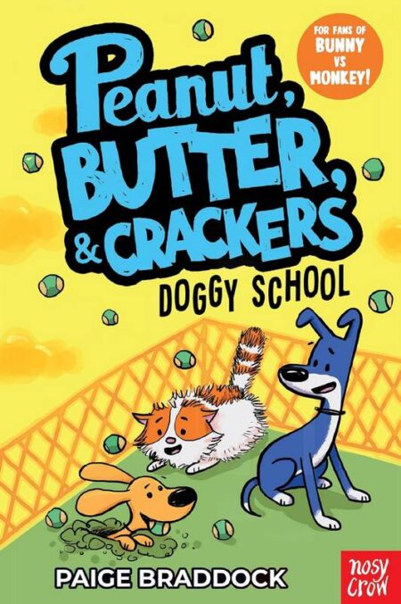 Peanut, Butter, & Crackers: Doggy School