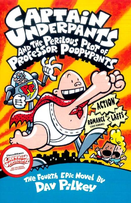 Captain Underpants and the Perilous Plot of Professor Poopypants