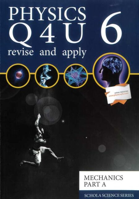 Physics Q4U 6 - Practice and Revise