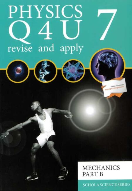 Physics Q4U 7 - Practice and Revise