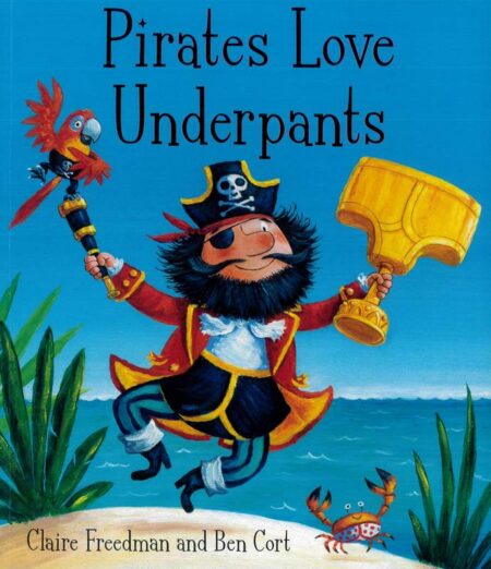 Pirates Love Underpants