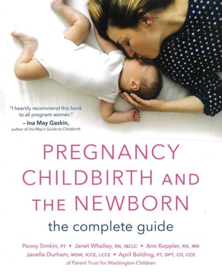 Pregnancy, Childbirth, and the Newborn
