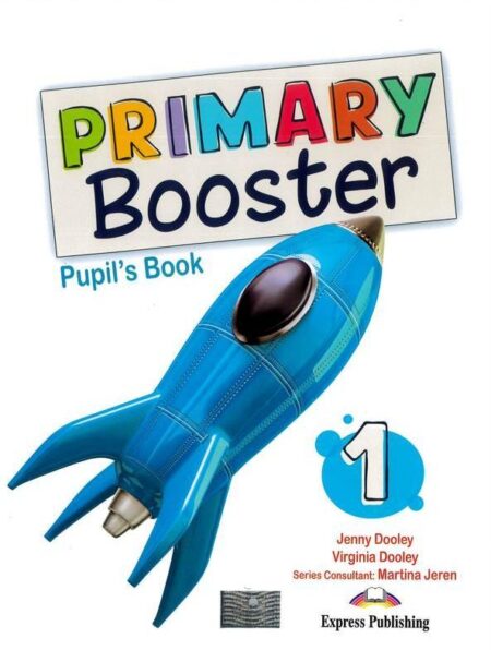 Primary Booster Pupil's Book 1