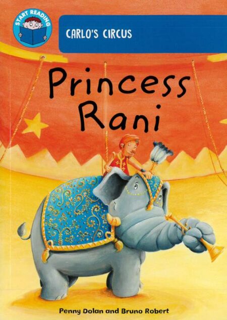 Carlo's Circus: Princess Rani