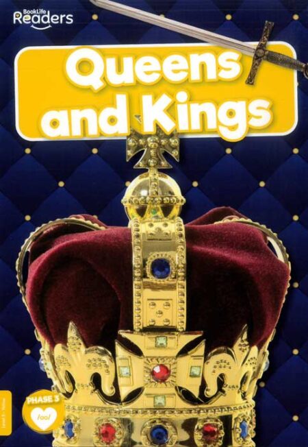 BookLife Readers: Queens and Kings NF Level 3