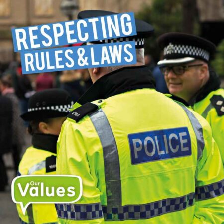 Our Values: Respecting Rules and Laws