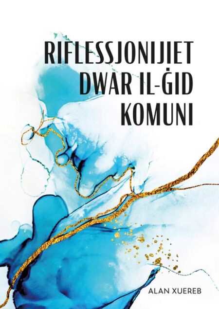 Riflessjonijiet dwar il-Ġid Komuni