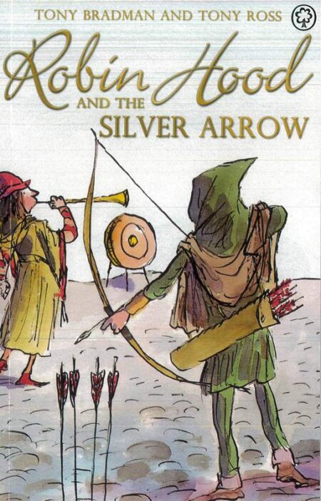 Robin Hood and the Silver Arrow